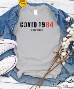 Covid 1984 TShirt