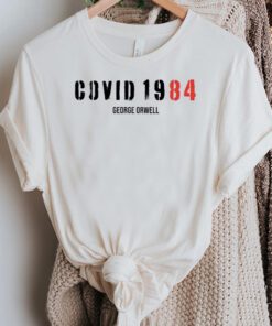 Covid 1984 TShirts