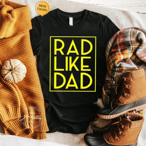 Dad And Me T-Shirt Dad And Son Set Rad Dad Matching TShirt