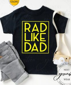 Dad And Me T-Shirt Dad And Son Set Rad Dad Matching TShirts