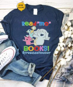 Elephant and Piggie Biggie Read Mo Books Preschool Teacher tshirt