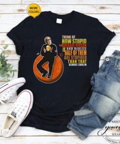 George Carlin T-Shirt Stupid-People Quotes Vintage Humor TShirts