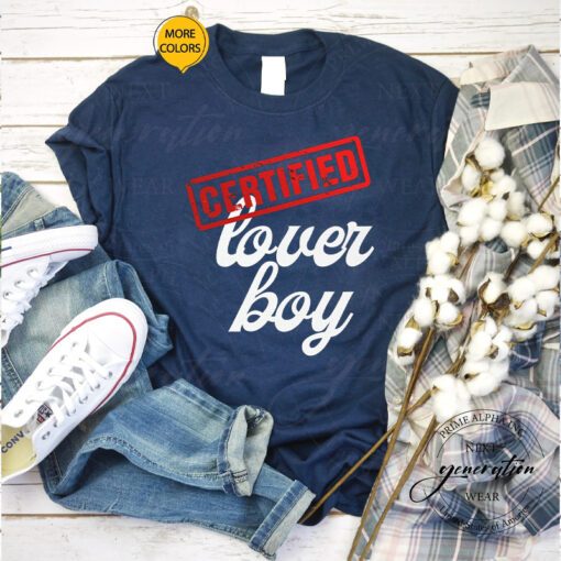 Loverboy T-Shirt Certified Lover Boy Valentines Day T-Shirts