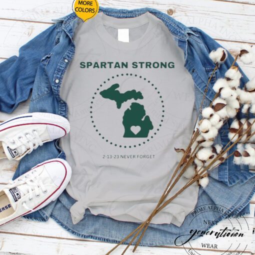 Spartan Strong 2-13-23 Never Forget Michigan State TShirt