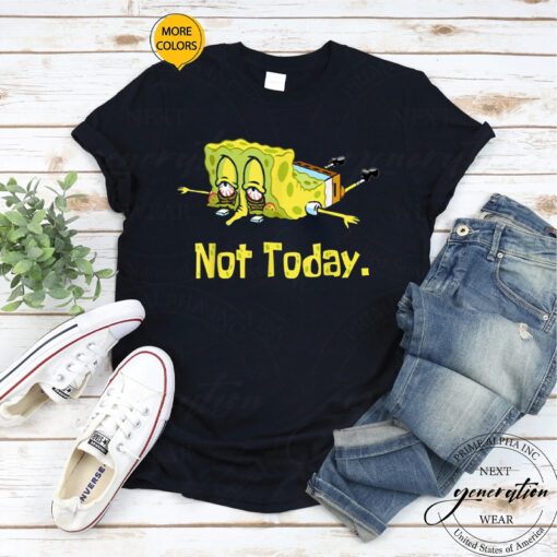 SpongeBob Meme T-Shirt Tired Spongebob Nope Not Today Lazy Shirt