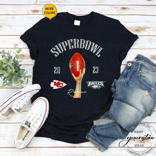 Super Bowl Kansas City Chiefs vs Philadelphia Eagles Rihanna 2023 tshirts