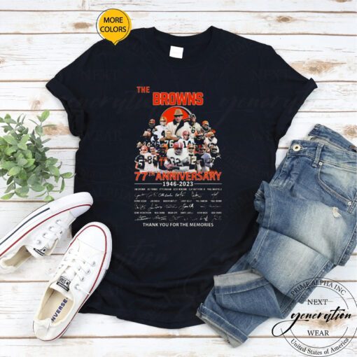 The Cleveland Browns 77th Anniversary 1946-2023 Thank You For The Memories Signatures shirt