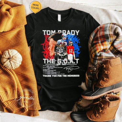 Tom Brady NFL King The GOAT 2000 2023 thank you for the memories signature tshirt