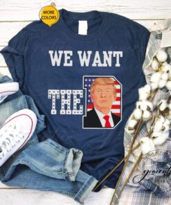 We want the D Donald Trump 2023 tshirt