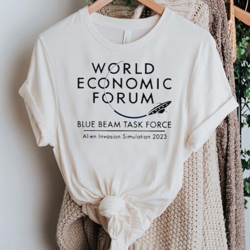 World economic forum blue beam task force alien invasion simulation 2023 tshirts