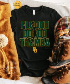 baylor basketball flooooo thamba tshirt