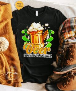 beer is my love language tshirt