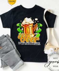 beer is my love language tshirts