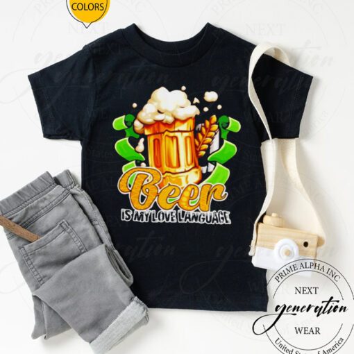 beer is my love language tshirts