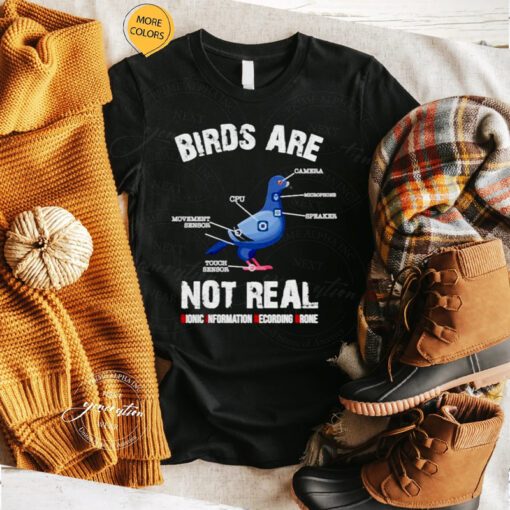 birds are not real shirts