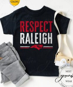 respect raleigh shirt