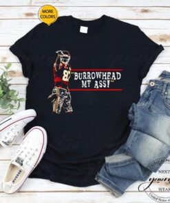 travis Kelce 87 Burrowhead my ass tshirts