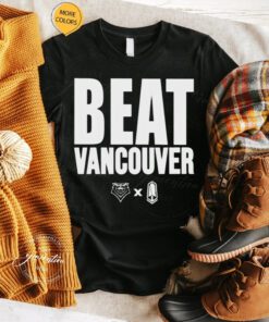 Beat Vancouver shirts