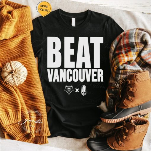 Beat Vancouver shirts