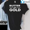 Carnivorediet Butter Is Gold TShirt