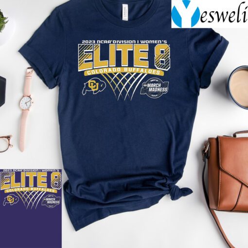 Colorado Buffaloes 2023 Ncaa Womens Basketball Elite Eight T-Shirt