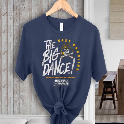 Ecu The Big Dance TShirts