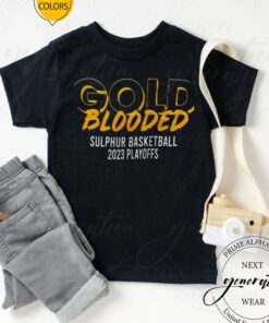 Gold Blooded sulphur basketball 2023 playoff tshirts