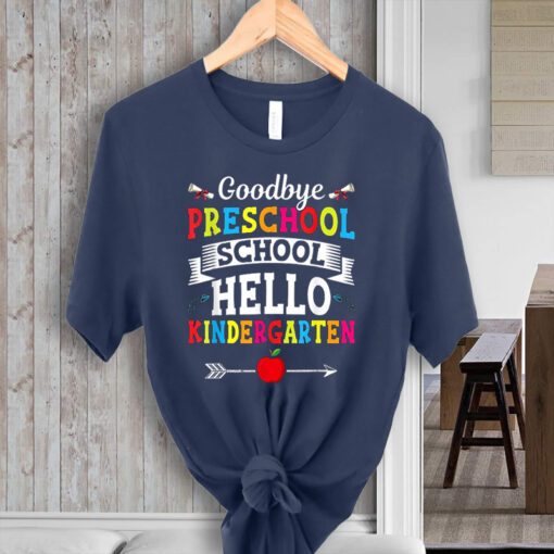 Goodbye preschool school hello kindergarten tshirts