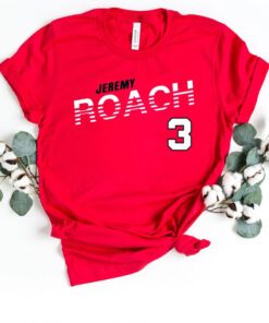 Jeremy Roach Favorite Basketball Fan T Shirts