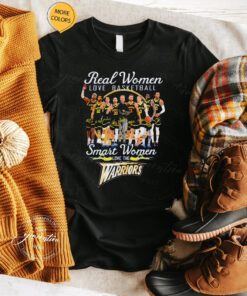 Real Women Love Basketball Team Smart Women Love The Warriors Shirts
