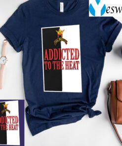 Retro Addicted To The Heat T-Shirt