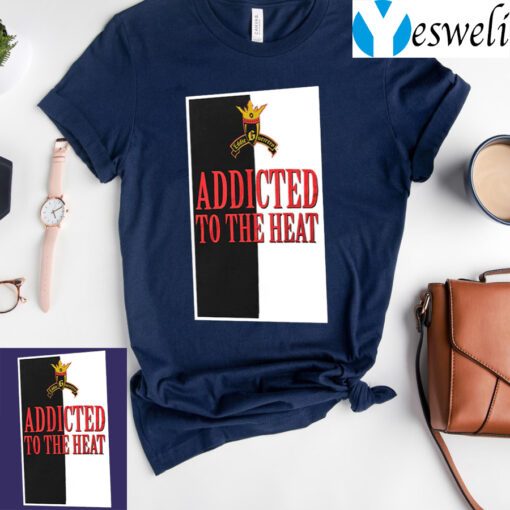 Retro Addicted To The Heat T-Shirt