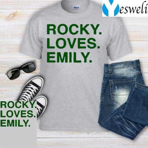 Rocky Loves Emily TShirts