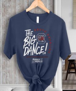 South Carolina Gamecocks The Big Dance 2023 Division I Women’s Basketball Championship tshirts