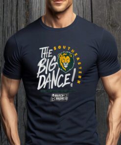 Southeastern The Big Dance Shirts