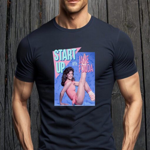 Start Up Jane Fonda tee-shirt