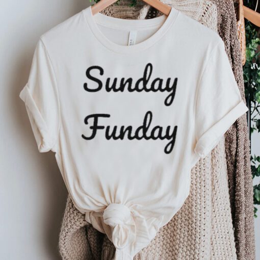 Sunday Funday T-Shirt Sunday Funday Weekend TeeShirts