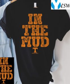 Tennessee Basketball in the Mud TShirt