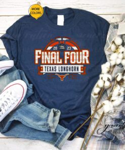 Texas Longhorn 2023 NCAA Men’s Basketball Tournament March Madness Final Four Go Bold t-shirt