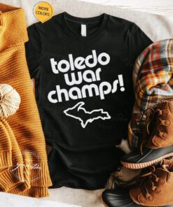 Toledo War Champs T-Shirts