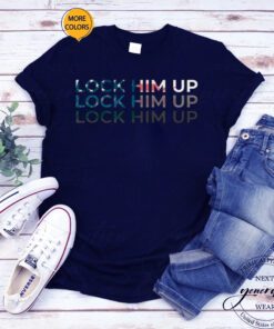 Trending Political Lock Him Up t-shirts