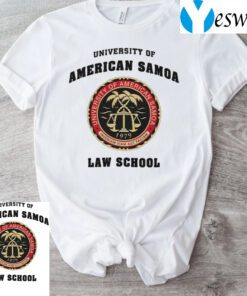 University Of American Samoa Law School TShirt