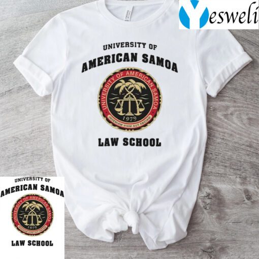 University Of American Samoa Law School TShirt