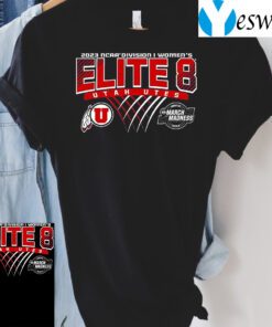 Utah Utes 2023 Ncaa Womens Basketball Elite Eight TShirt