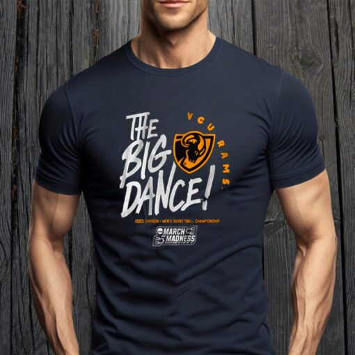 Vcu The Big Dance Shirts