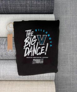 Villanova The Big Dance Shirts