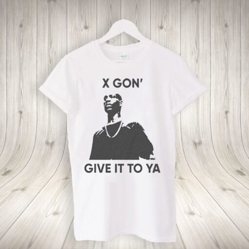 X Gon Give It To Ya Dmx Shirts