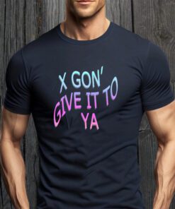 X Gon Give It To Ya Vaporwave Shirts