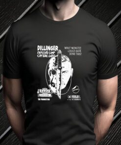 dillinger exploits camp crystal lake what monster could have done this teeshirt