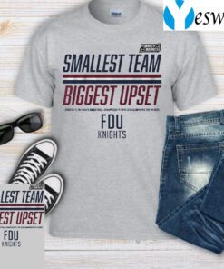 fairleigh dickinson smallest team biggest upset tshirts